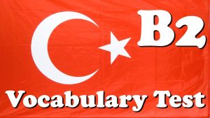سطح B2 ترکی استانبولی یعنی چه؟ مهارتها و مسیر رسیدن